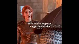this Karlach hug used to be SO much cuter 😭🥹 #karlach #bg3 #baldursgate3