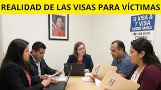 🚨Visas U y T 2026: Si eres v&iacute;ctima, aplica ya | C&oacute;mo comprobar tu caso y por qu&eacute; la espera es larga