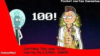Pocket Mortys - One True Morty Level 100! Is He The Best Morty? Jerry's Game Morty!
