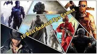 Best FPS Games For Android 2018 - Markhor Gaming