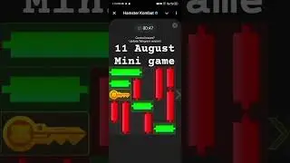 11 August Mini game puzzle solved #daily #games #mini #hamsterkombat