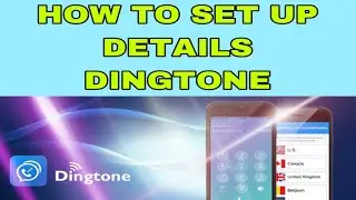 USA REVIEW EVERYTHING: How to set up details DINGTONE APP,call and message free all over the world