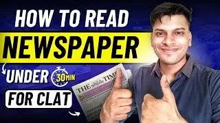 CLAT 2026 | How to EXACTLY read Newspaper