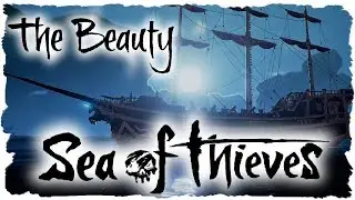 THE BEAUTY OF SEA OF THIEVES // BEAUTIFUL TIMELAPSE - Sea of Thieves visuals #BeMorePirate