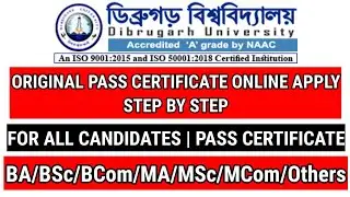 Dibrugarh university original certificate apply online 2022