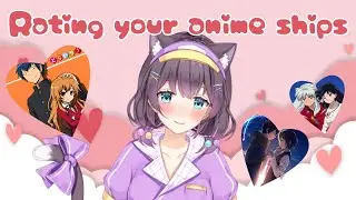 🔴LIVE Tell me your top 3 Anime Ships and I will Rate How Cute I Think They Are