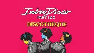 Intro Disco - Discotheque