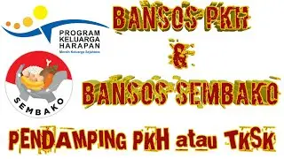 PERBEDAAN BANSOS PKH DAN BANSOS SEMBAKO