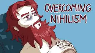 The Bizarre Way to Escape Nihilism