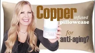 Iluminage Copper Pillowcase For Better Skin? |  Worth Buying?