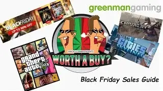 Worthabuy Black Friday Guide on Greenman Gaming