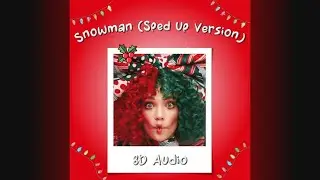 Sia - Snowman 