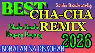 NONSTOP CHA CHA REMIX 2026 HALA WASWAS MGA LANGGA #remix #chacha #viral #disco #philipines #4k 