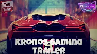 Galaxy Kronos Gaming Trailer