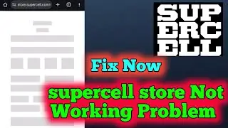 Исправление проблемы с неработающим магазином Supercell | Проблемы с загрузочным экраном магазина...