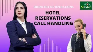 Hotel Reservations Call Handling || Front office Operations || Xavier college of Hotel Management ||