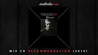 DT:Recommends | Trax 141 - Ben Klock (2010)  Mix CD