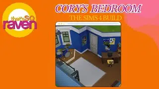 Creating Cory's Bedroom | That's So Raven Sims Build Series | The Sims 4: Speed Build