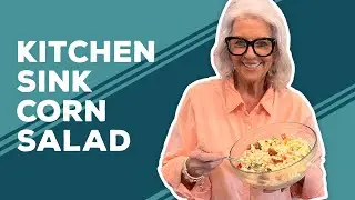 Love & Best Dishes: Kitchen Sink Corn Salad Recipe | Best Summer Side Dishes
