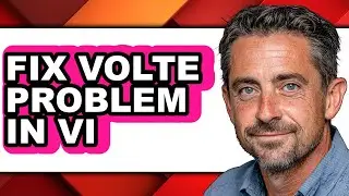 How to Fix Volte Problem in Vi - Step by Step
