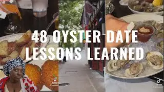 Let's Discuss Where 48 Oysters on a Drink Date Went Wrong