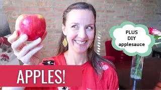 What can you do with them and what can they do for you? APPLE nutrition & homemade applesauce recipe