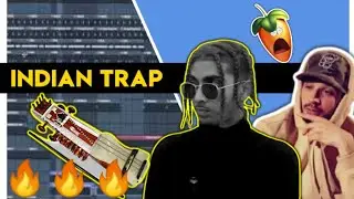 HOW TO MAKE INDIAN ETHNIC TRAP BEAT - FL Studio