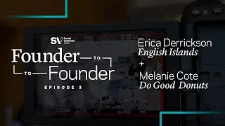 SVZ Founder to Founder: Erica Derrickson & Melanie Cote