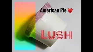 Lush American Pie