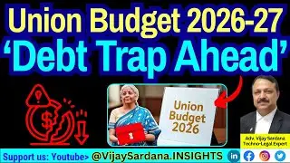 Budget Analysis: Are we slowly heading into Debt Trap?#vijaysardana #debt #interest #capital #money