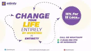 Change Your Life Entirely | By Investing In Entirety