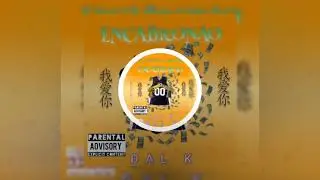Encabronao - Dal K