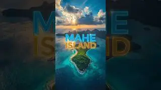 Discover MAHE ISLAND 🌴 | Seychelles&rsquo; Most Beautiful Paradise in 4K #beautifulbeaches #maheisland