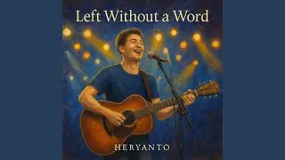 Left Without a Word