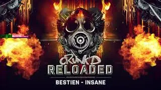 Bestien - Insane (Crunk'D Reloaded)