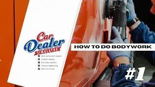 Car Dealer Simulator - How To Do Bodywork