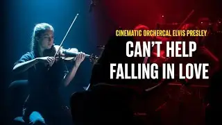 Elvis Presley - Can't Help Falling In Love [ Orchestra Cover Sarah Brightman ft Andrea Bocelli ]