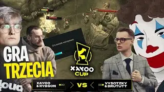 XAYOO CUP | MECZ O FINAŁ XAYOO & RYBSON vs VYSOTZKY & DRUTUTT | GRA TRZECIA