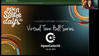 OpenColorIO Virtual Town Hall 2024