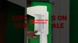 ZERO ERRORS ON VERNIER SCALE