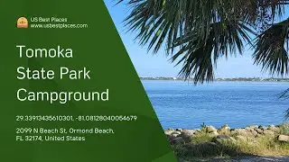 Tomoka State Park Campground Guide | Camping, Wildlife, Kayaking & Outdoor Fun in Florida