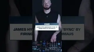 JAMES HYPE FIRES SHOTS AT DEADMAU5