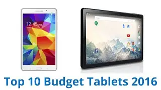 10 Best Budget Tablets 2016