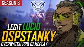 Overwatch ►DSP Stanky 'LEGIT Lucio [TOP 500 Gameplay]
