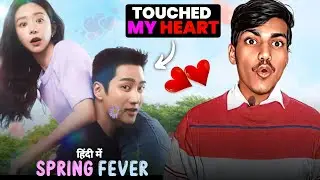 Spring Fever Korean Drama Review in Hindi 💞| New Kdrama On Prime Video | Spring Fever Kdrama Hindi