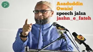 Asaduddin Owaisi speech jalsa jashn_e_ fateh // Join AIMIM UP