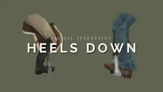 Heels Down | Digital Art Speedpaint