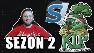 SEZON DRUGI KLP! | Kartkowa Liga Pok&eacute;mon  | INFO [PL]