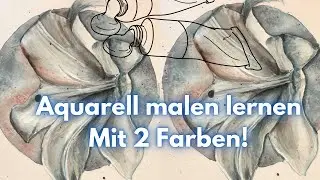 So lernst du SCHNELL Aquarell malen | mit nur 2 Farben!