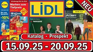 LIDL Prospekt 15.09. &ndash; 20.09.2025 🛒 Die BESTEN Angebote & Schn&auml;ppchen der Woche!
